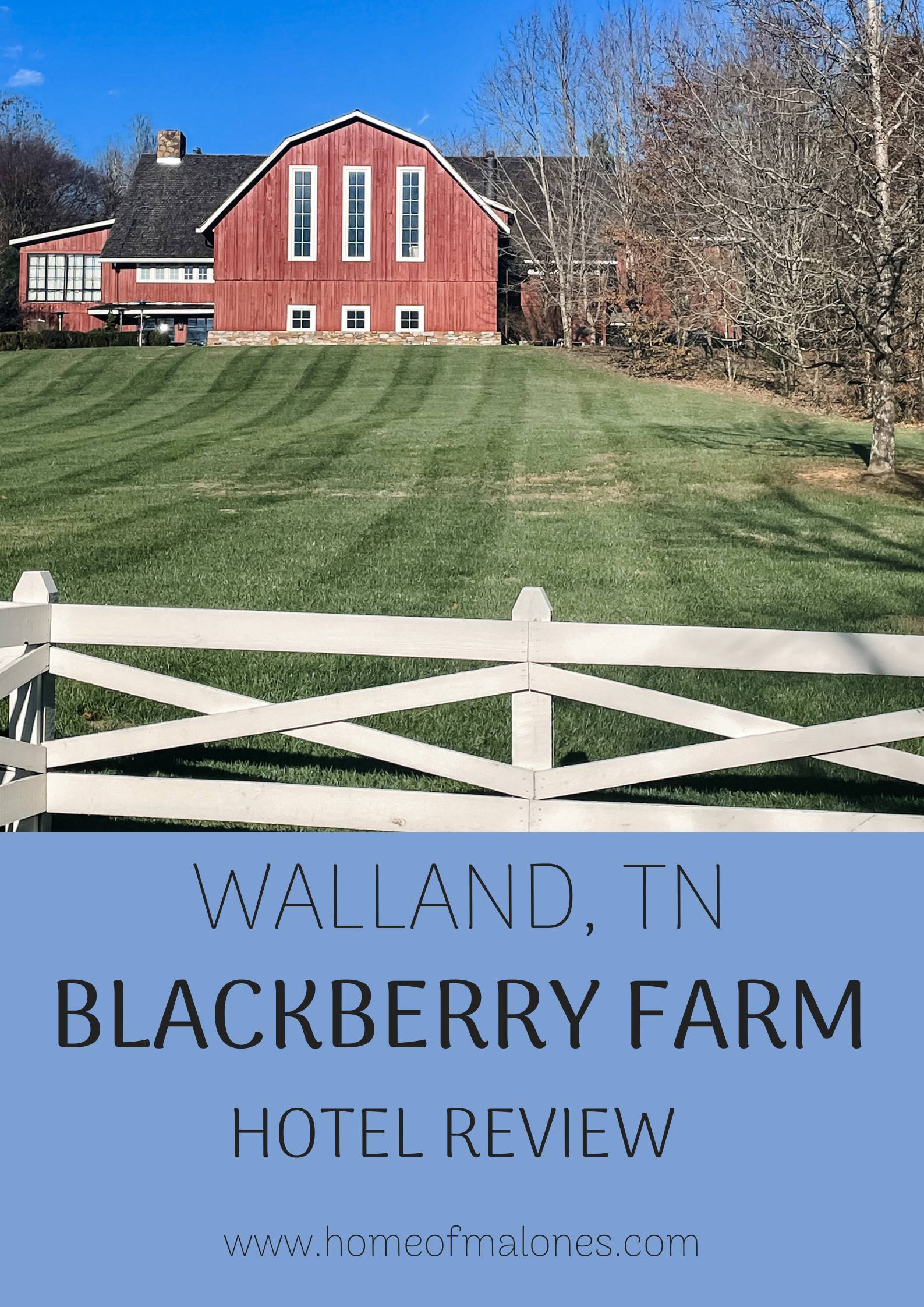 Blackberry Farm Hotel Review 