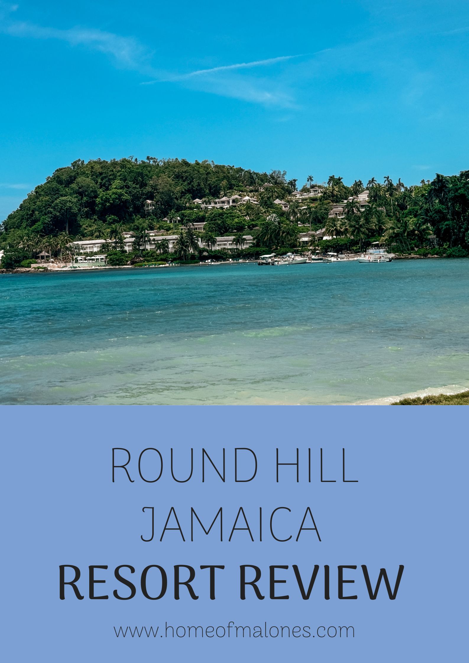 Rould Hill Jamaica Resort Review