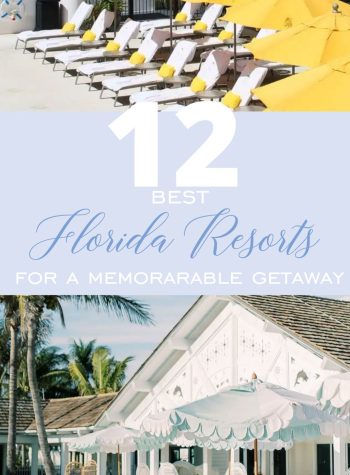12 best FLORIDA resorts