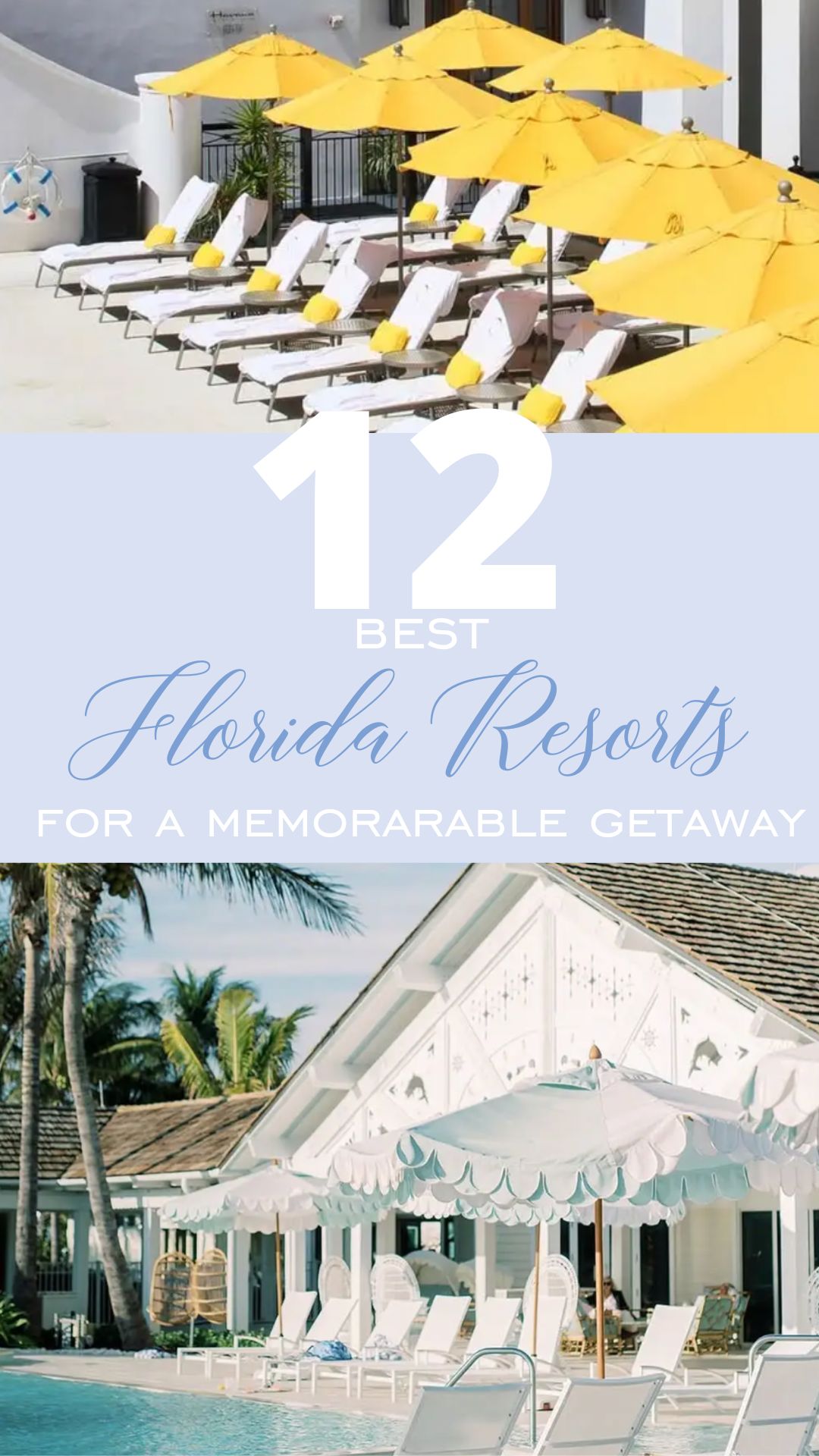12 best FLORIDA resorts