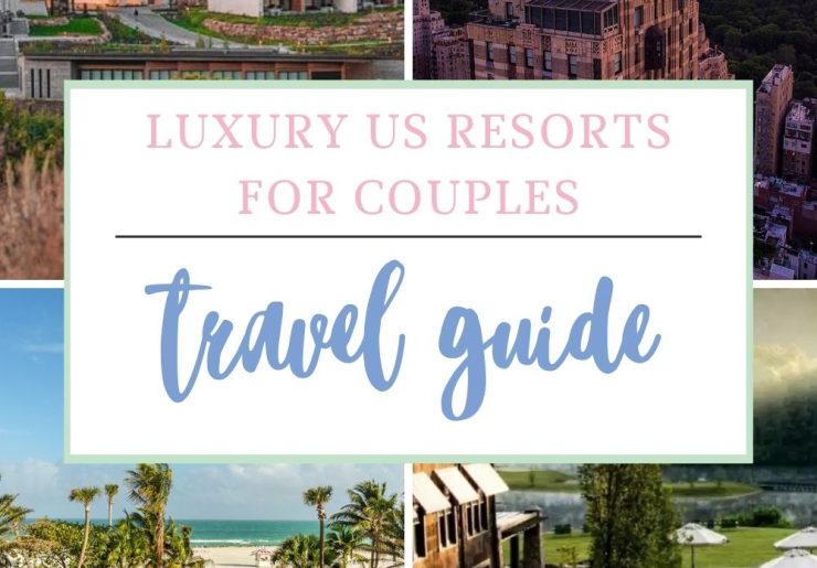 US Luxury Couple Resorts